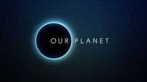 Our Planet Documentary